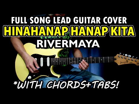 Hinahanap Hanap Kita - Rivermaya | Full Song Lead Guitar Cover with Tabs & Chords (Slow Version)