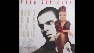 Vaya Con Dios    -    Don&#39;t Cry For Louie