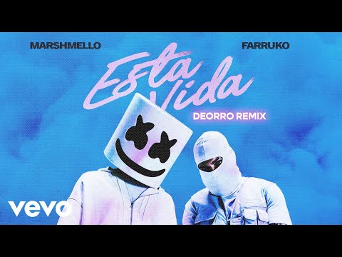 Marshmello, Farruko, Deorro - Esta Vida (Deorro Remix - Audio)