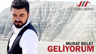 Murat Belet - Geliyorum #geliyorum