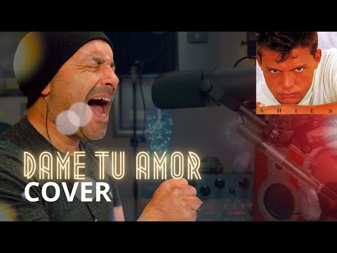 Dame Tu Amor - Luis Miguel