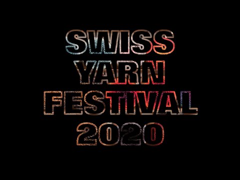 Swiss Yarn Festival 2020 Impressions