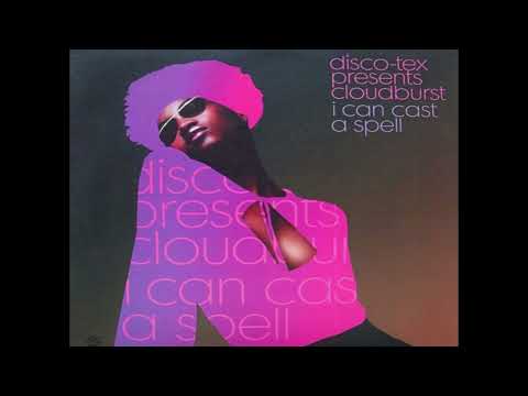 Disco-Tex presents Cloudburst - I Can Cast A Spell (2001)