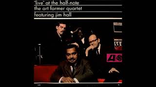 Art Farmer & Jim Hall -  Live at the Half Note ( Full Album )