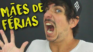 Leo em: Mães De Férias