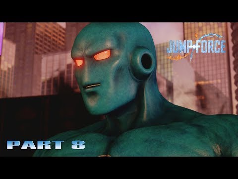 Jump Force - Gameplay Walkthrough Part 8 - Chapter 7: Creation [1080p 60FPS HD]