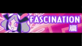 FASCINATION [HD] 「朧 ＬＯＮＧ」