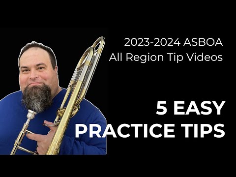 5 Easy Practice Tips for 2023-2024 ASBOA Jr. High All Region Trombone Music
