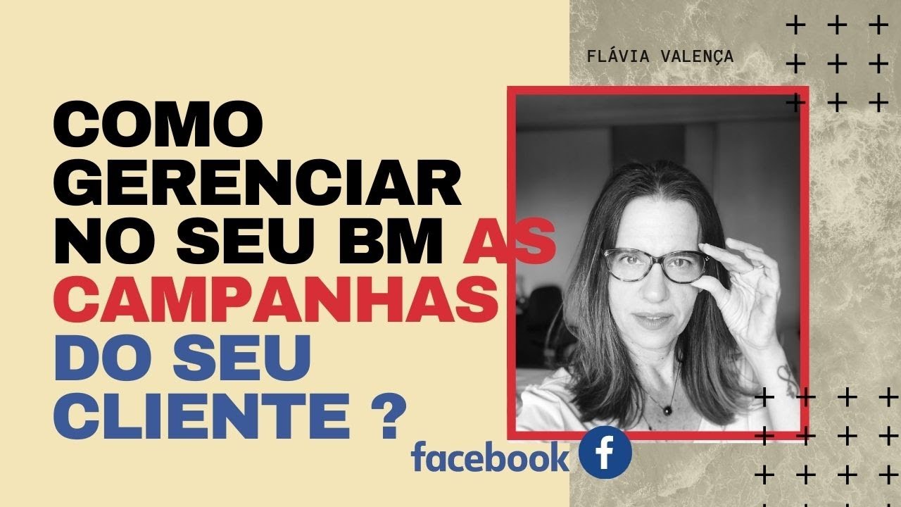 Como gerenciar contas de clientes no Facebook ADS através do seu BM