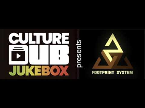 Culture Dub Jukebox presents FootPrint System - 100% Homemade Dub Mix #14