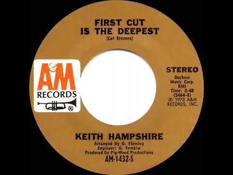 1973 Keith Hampshire - First Cut Is The Deepest