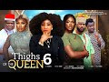 THIGHS OF THE QUEEN 6 UGEZU J UGEZU OLA DANIELS OGBU JOHNSON 2024 Latest Nigerian Nollywood Movie