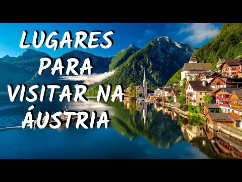 10 MELHORES LUGARES PARA SE VISITAR NA ÁUSTRIA - Canal TripMania
