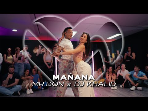 MICKA Y LAURA |  BACHATA | MAÑANA - MR.DON x DJ KHALID