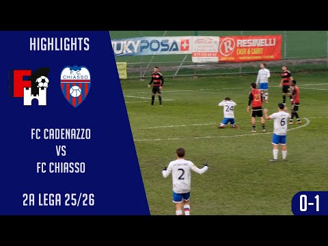 FC Cadenazzo VS FC Chiasso (2a Lega 25/26)