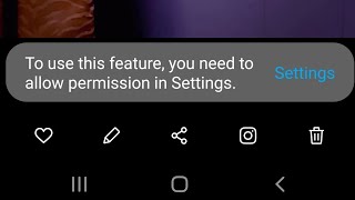 how to fix to use this feature you need to allow permission in settings problem 2023