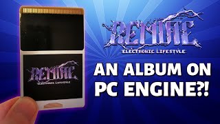 Remute - Electronic Lifestyle | An Album On PC Engine?!