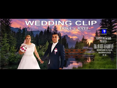 ERIKA @ JOZEF /  WEDDING CLIP