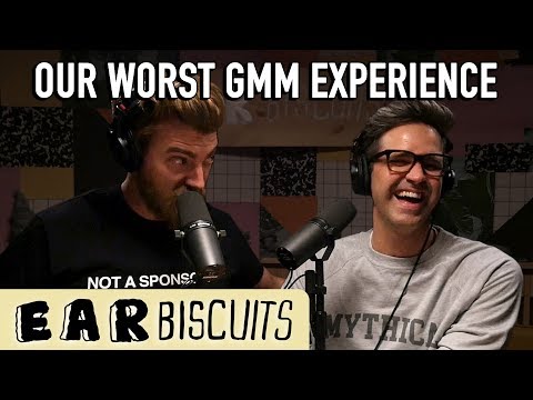 Our Worst GMM Experience | Ear Biscuits