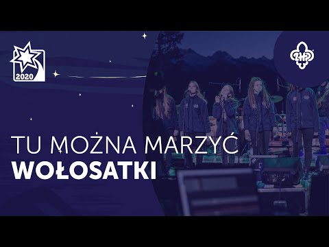 Tu można marzyć - Wołosatki NA ŻYWO Z POLANY GŁODÓWKA