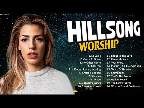 Top 50 Hillsong Praise And Worship Songs Playlist ✝️ Ultimate Hillsong Worship Collection