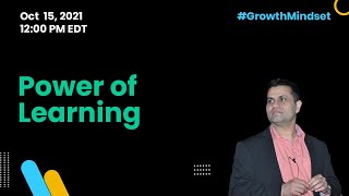 Power of Learning - Growth Mindset Show