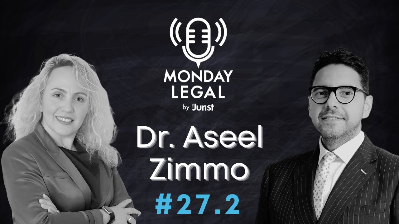 Episode 27.2: The Art of Mediation with Dr. Aseel Zimmo | Monday Legal