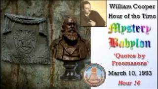Bill Cooper, Mystery Babylon - Hour 16 - Quotes by Freemasons.