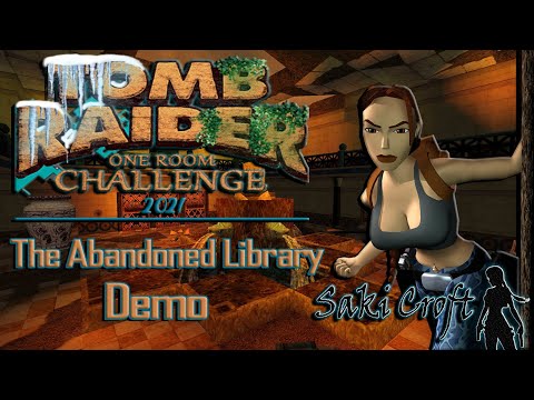 TRLE ORC 2021 - The Abandoned Library DEMO Full Walkthrough