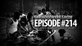 HoodHype Show - Episode #214 - 
