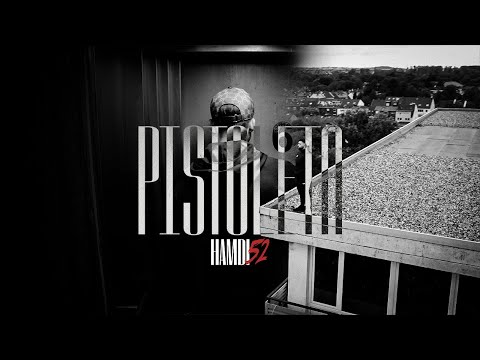 Hamdi52 - PISTOLETA (prod. by Achprodd)