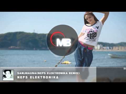 Samjhauna (Neps Elektronika Remix)