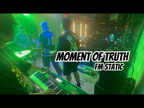 Moment of Truth - FM Static [Live Band Cover] #Emo Nights #music 