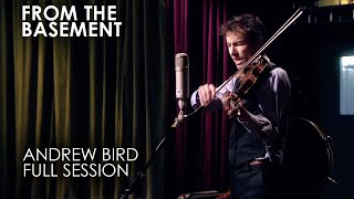 Andrew Bird Set | From The Basement