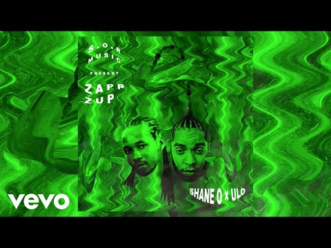 Shane O, Ulo - Zapp Zup (Official Audio)
