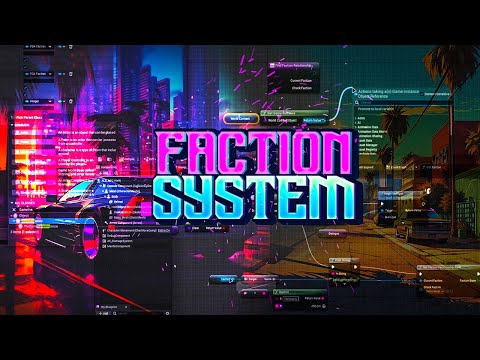 Faction Systems: Create a Faction framework in UE5!