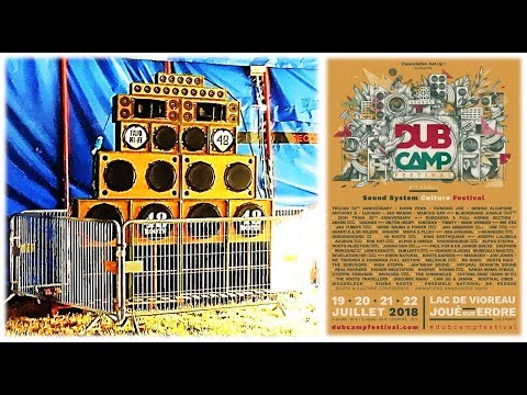 [Dub Camp 2018] 48 ROOTS Sound System ► Israel Vibration - Rudeboy Shufflin'