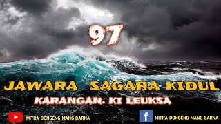 Download lagu Dongéng mang Barna. Jawara Sagara Kidul éps 97 mp3