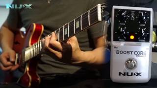 Video thumbnail for NUX Boost Core Deluxe present by Vinai Trinateepakdee by NUX
