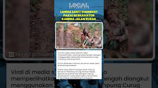 Viral Lansia Diangkut Menggunakan Bucket Ekskavator lantaran Akses Jalan Rusak di Bandung Barat!