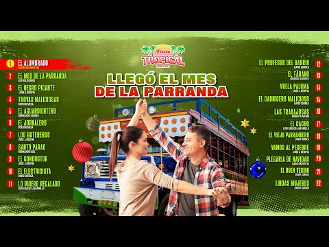 Llego El Mes De La Parranda