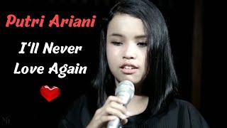 Download lagu Putri Ariani - I'll Never Love Again | Lady Gaga Cover (On-Screen Lyrics HD) mp3 Download lagu Putri Ariani - I'll Never Love Again | Lady Gaga Cover (On-Screen Lyrics HD) mp3