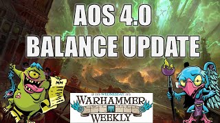 AoS 4.0 Balance Update Review - Warhammer Weekly 09252024