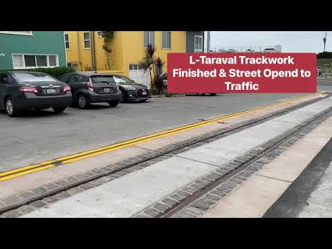 End of L-Taraval Street (stub end) now open for traffic