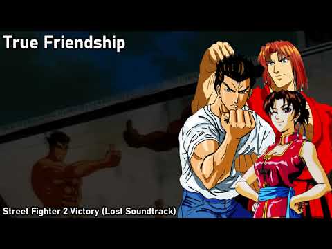 True Friendship - Street Fighter 2 Victory Lost OST