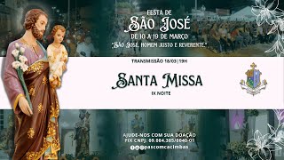 FESTA DE SÃO JOSÉ | MISSA - 18/03/2024 