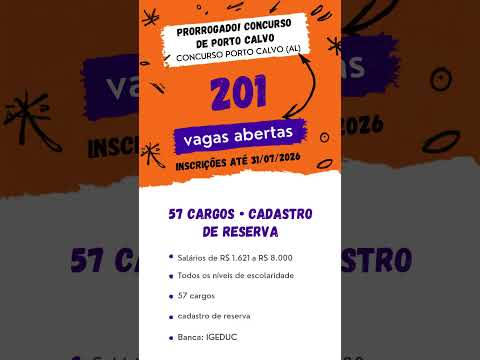 🚨 PRORROGADO! Concurso Porto Calvo -AL: 201 vagas e até R$ 8.000