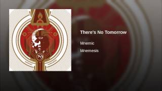 There's No Tomorrow