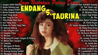 Download lagu Lagu Nostalgia Paling Dicari Endang S Taurina Full... mp3