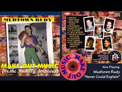Mudtown Rudy - Make-Out Music For The Socially Impaired - 1997